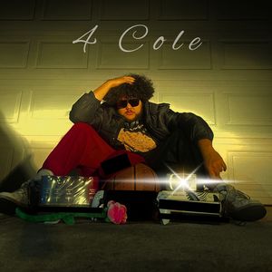 4 Cole (Explicit)