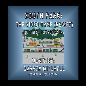 South Park: The Video Game (Original Soundtrack)