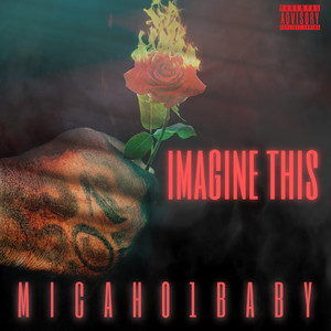 Imagine This (Explicit)