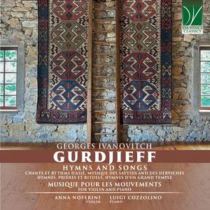 Georges Ivanovitch Gurdjieff: Hymns and Songs, Musique pour les Mouvements (For violin and piano)