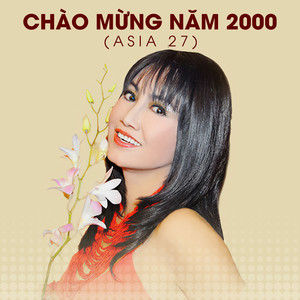 Chào mừng năm 2000 (ASIA 27)