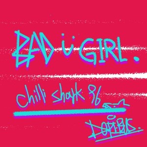 BAD GIRL（prod.YvngRiva）