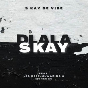 Dlala S Kay
