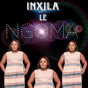 Inxila Le Ngoma
