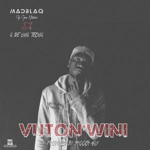 Vuton'wini (feat. Q De Uniq Tecniq)