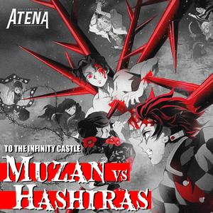 To the Infinity Castle ~ Muzan vs. Hashiras ~ (From "Demon Slayer: Hashira Training Arc")