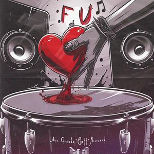 F U (feat. Ehoff & Nevvaro) (Explicit)