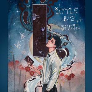 Little Big Shine (Explicit)