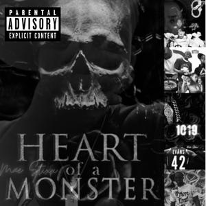 HEART OF A MONSTER (Explicit)