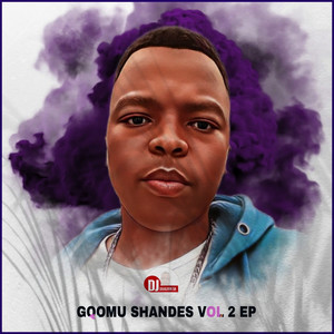 Gqomu Shandes Vol 2