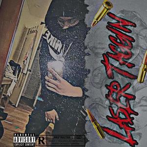 Laser Taggin (Explicit)