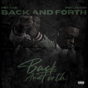 Back And Fourth ( P-Mix ) [Explicit]