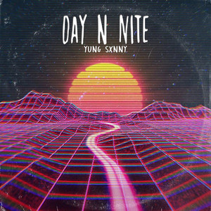 Day N Nite (Explicit)