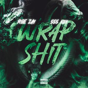 WRAP **** (feat. 555 Key) (Explicit)