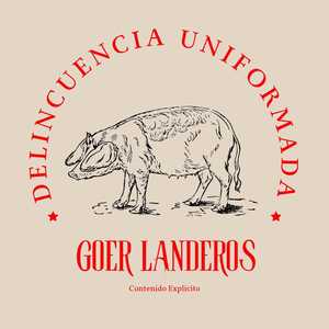 Delincuencia Uniformada (Explicit)