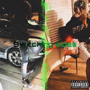 Switching Sides (feat. fakethrowed) [Explicit]