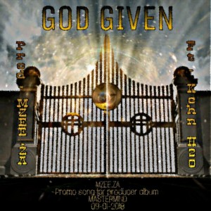 God Given (Explicit)