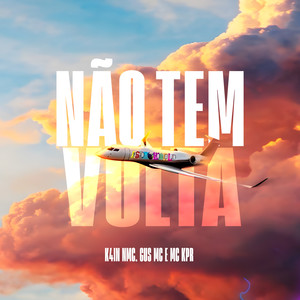 Não Tem Volta (Explicit)