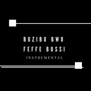 Buzibubwo (Feffe Bussi)