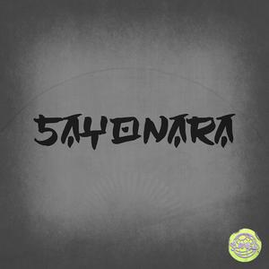 Sayonara (feat. Rau Lauren, DanyEMECE & Sempay) (Slowed) (Explicit)