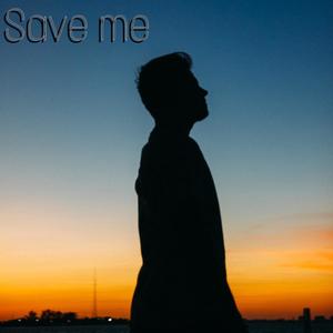Save me(feat. kate) (Explicit)