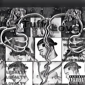 Tuff Love (Explicit)