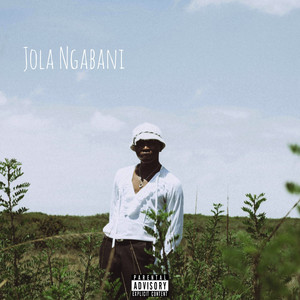 Jola Ngabani (Explicit)