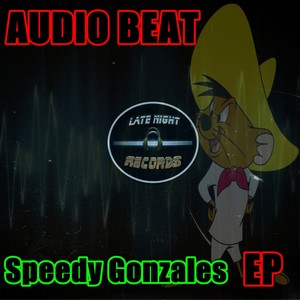 Speedy Gonzales (Original Mix)