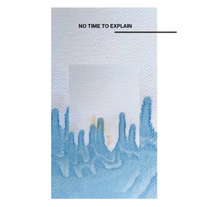 No Time To Explain (Alex Martin Remix)