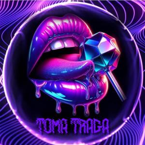 TOMA TRAGA (RITMO EXOTICO) (Explicit)