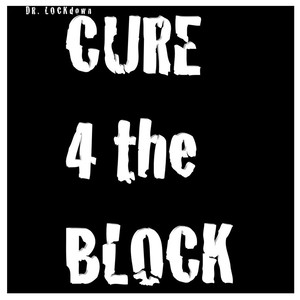 Cure 4 Tha Block