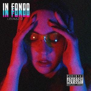 IN FONDO (Explicit)