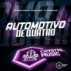 Automotivo de Quatro (Explicit)