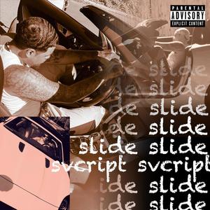 Slide (Explicit)