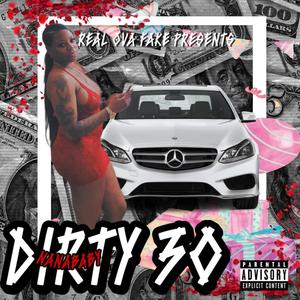 Dirty 30 (Explicit)