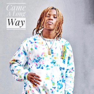 Came a Long Way (Explicit)