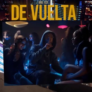 De Vuelta (Explicit)