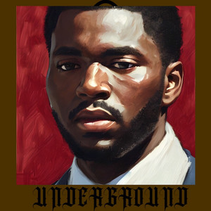 Underground (Explicit)