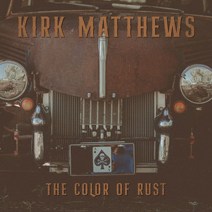 The Color of Rust (Explicit)