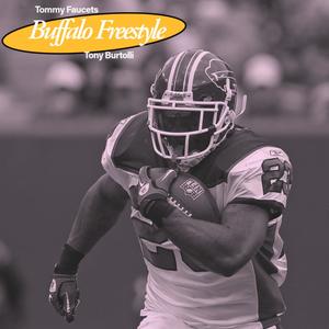 Buffalo Freestyle (feat. Tommy Faucets & Tony Rose) (Explicit)