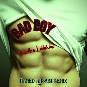 Bad Boy (feat. LollieVox) (H.A.Remix)