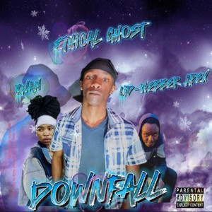 Downfall (Explicit)
