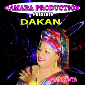 Dakan (Camara Production présente)