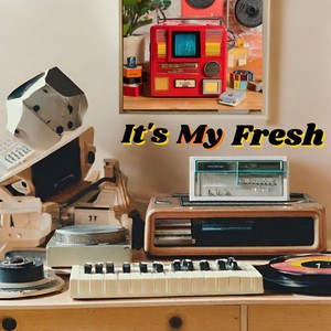 It's My Fresh