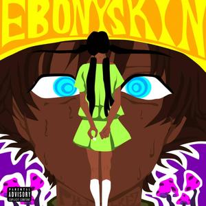 Ebony Skin (Explicit)