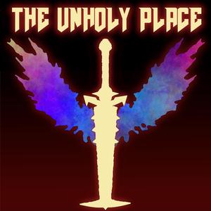 The Unholy Place (Argent Metal)