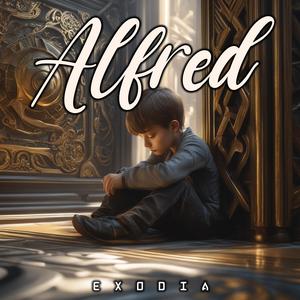 Alfred (feat. Exodia)