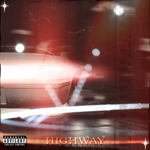 HIGHWAY (Explicit)