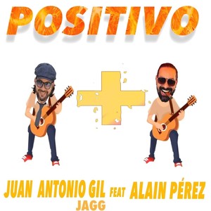 Positivo(feat. Alain Pérez)