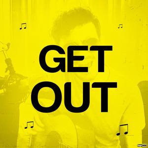 Get Out(Acoustic Version)